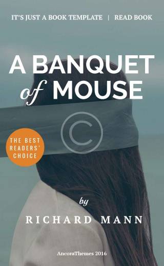 A banquet of  mouse